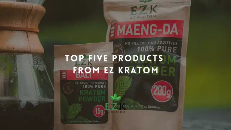 Top-Five-Products-From-EZ-Kratom