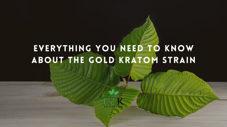 Everything You Need to Know About the Gold Kratom Strain