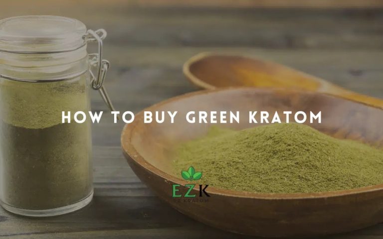 How to Buy Green Kratom